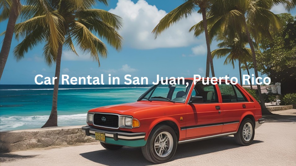 Car Rental San Juan Puerto Rico